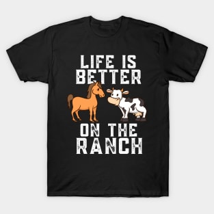 Life On The Ranch T-Shirt